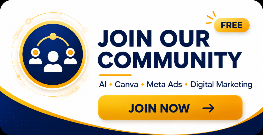 Join Our Community - AI, Canva, Meta Ads, Digital Marketing